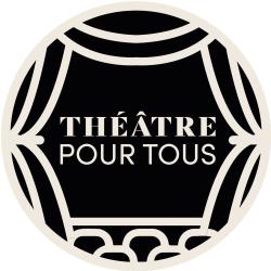 Théâtre Pour Tous
