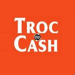 Troc Ou Cash
