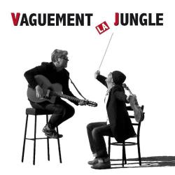 Vaguement La Jungle
