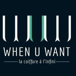 When U Want