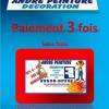 paiement en 3 ou 4 fois sans frais