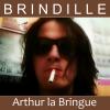 Restaurant La Bringue - Arthur la Bringue chanson de Brindille