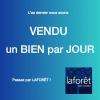 L'an dernier nous avons vendu PLUS d'un BIEN par JOUR... Passez par LAFORÊT 