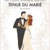 Le Petit Guide de la Tenue du Marié écrit par Marine Geraci