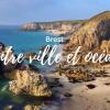 Location vacances à Brest en Bretagne
